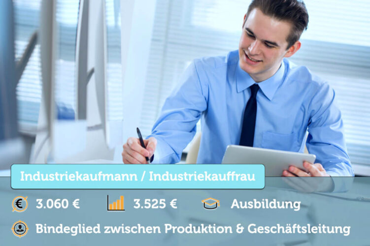 Beruf Industriekaufmann Aufgaben Ausbildung Gehalt Bewerbung