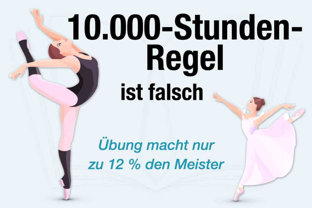 10000 Stunden Regel Falsch Widerlegt Definition Bedeutung