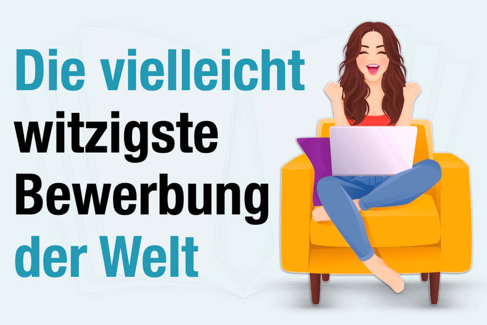 Witzige Bewerbung Der Welt Beispiel