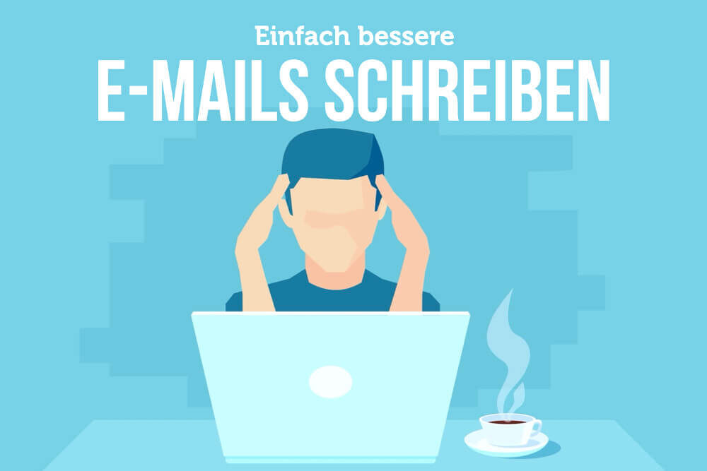 E-Mail schreiben: Anleitung für Anfänger + 40 Tipps