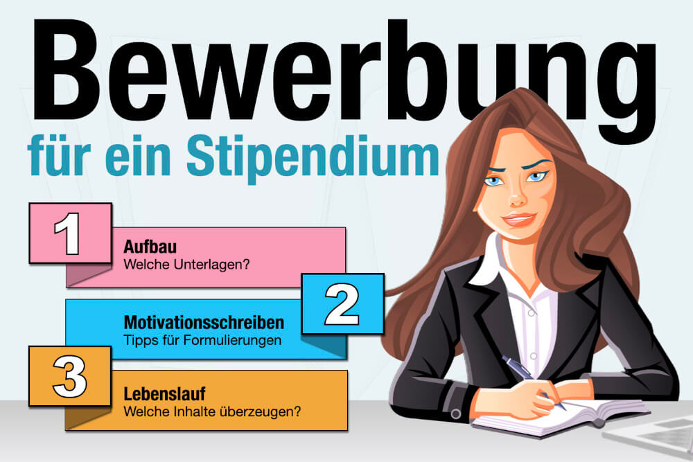 Stipendium Bewerbung Vorlage Aufbau Inhalt Motivationsschreiben Tipps