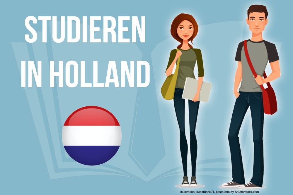Studieren in Holland: Kosten, Voraussetzungen, Bafög