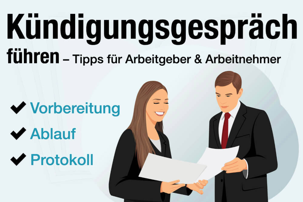 Kuendigungsgespraech Führen Arbeitgeber Arbeitnehmer Vorbereitung Ablauf Protokoll