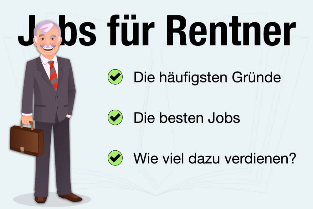 Rentner Jobs Gruende Optionen Angebote Tipps