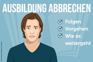 Ausbildung Abbrechen Wie Vorgehen Folgen Schlimm