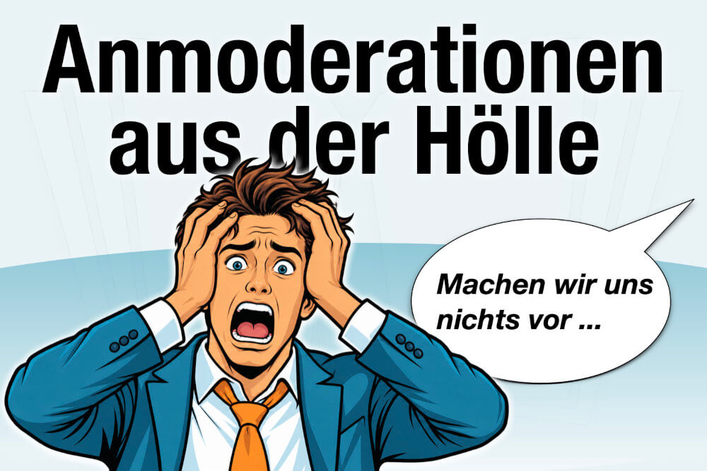 Anmoderation Definition Meeting Vortrag Beispiele Negativ