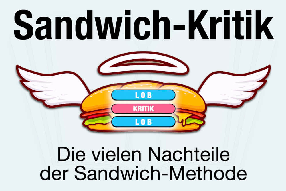 Sandwich Kritik Definition Methode Nachteile Alternativen