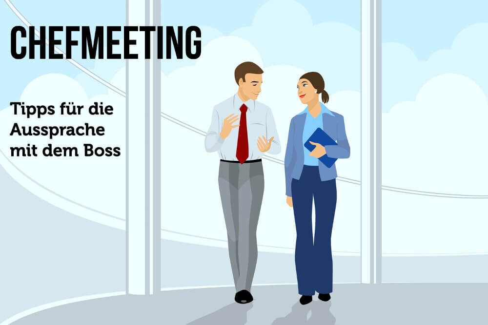 Chefmeeting: Tipps für die Aussprache mit dem Boss