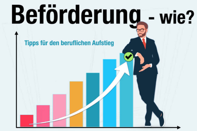 Beförderung: So klappt’s mit dem Aufstieg