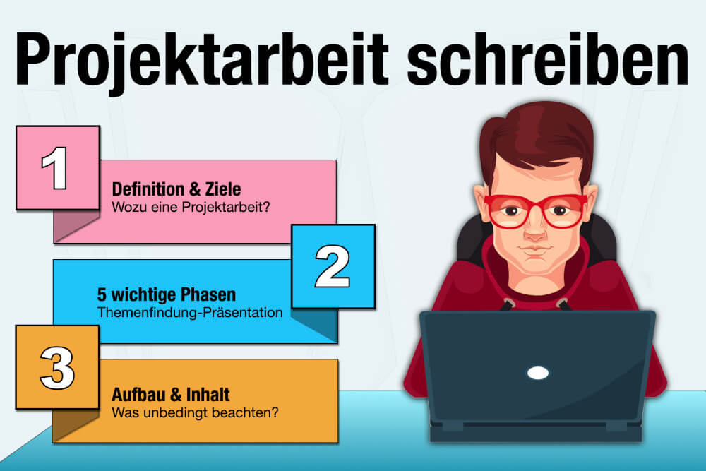 Projektarbeit Schreiben Tipps Beispiel Phasen Aufbau Inhalt