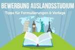 Bewerbung Auslandsstudium Motivationsschreiben Vorlage Auslandssemester