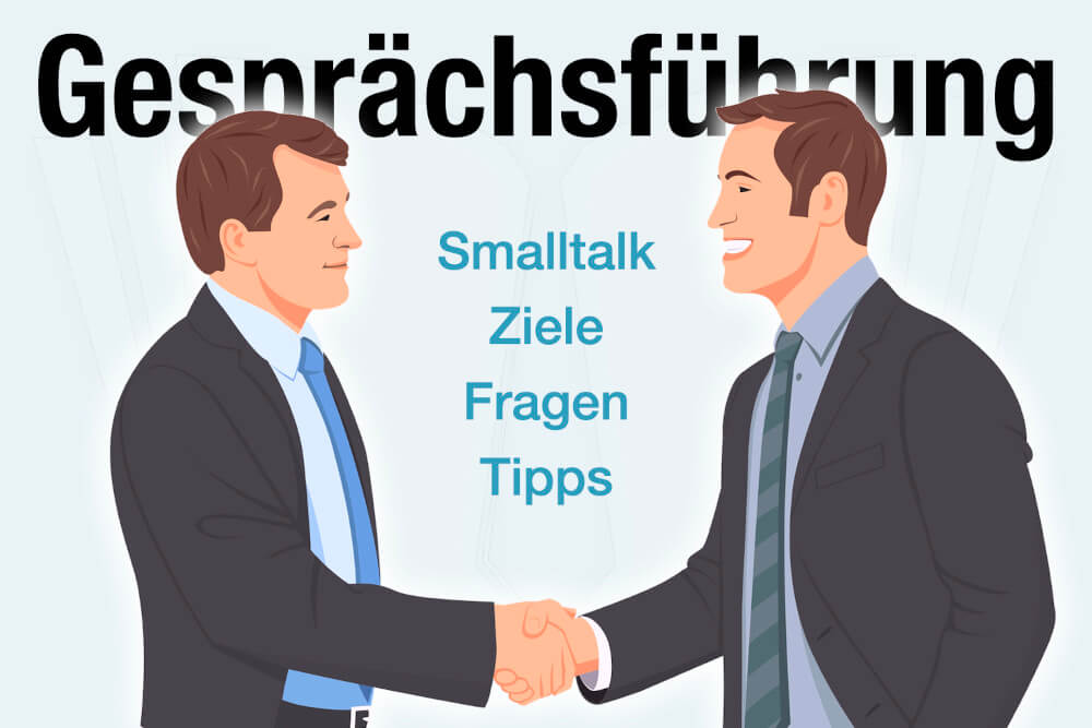 Gespraechsfuehrung Bedeutung Beispiel Tipps Fragen Ziele Rhetorik
