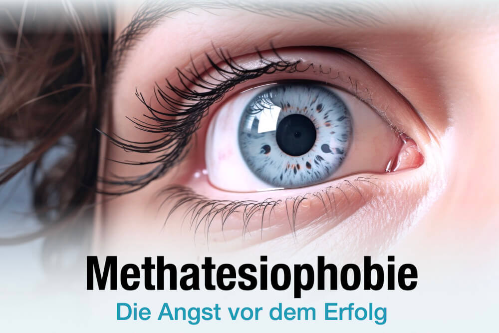 Methatesiophobie Definitiion Bedeutung Beispiele Psychologie Angst Vor Erfolg