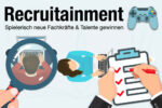 Recruitainment Bedeutung Beispiele Tipps Recruiting Personalbeschaffung