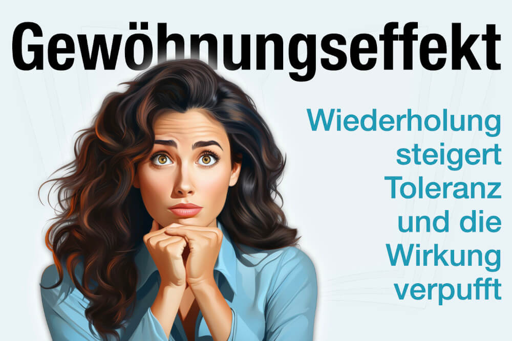 Gewoehnungseffekt Definition Bedeutung Psychologie Toleranz Wirkung