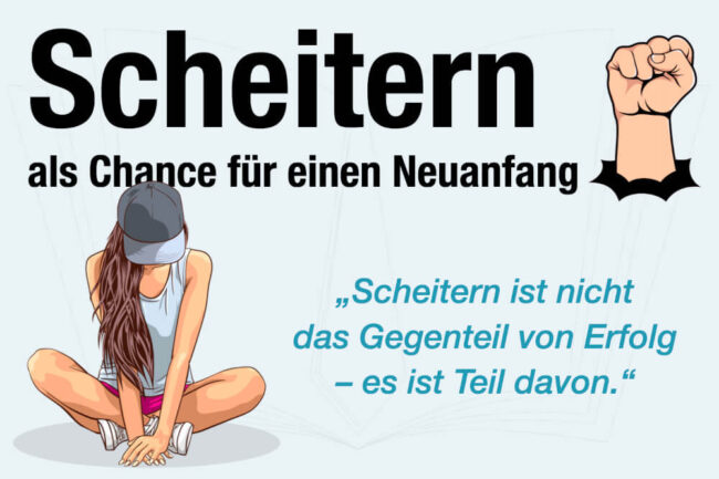 Scheitern: Psychologie, Beispiele + Chancen