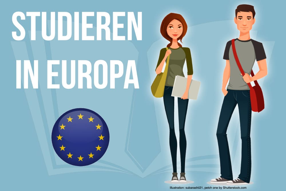 Studieren in Europa: Voraussetzungen, Kosten, Finanzierung