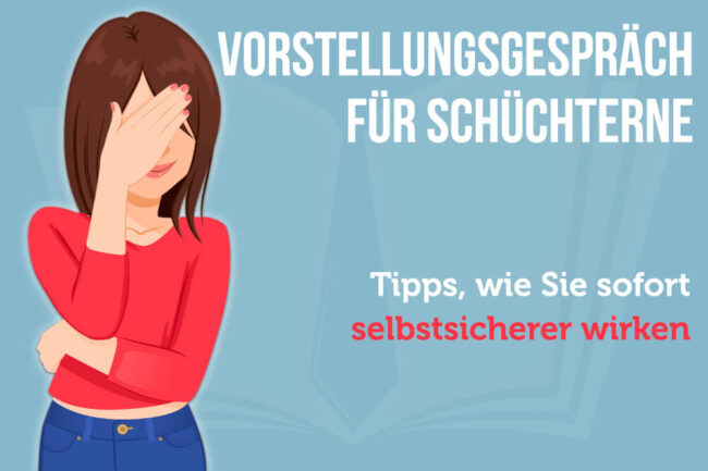 Vorstellungsgespräch: Tipps für Schüchterne