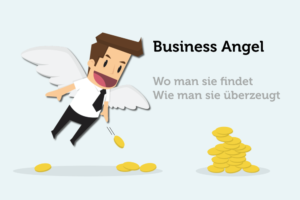 Business Angel Finden Ueberzeugen Startup Finanzierung Grafik