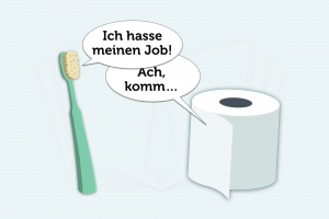 Jobfrust Humor Zahnbuerste Klopapier Spruch Job Hassen Grafik