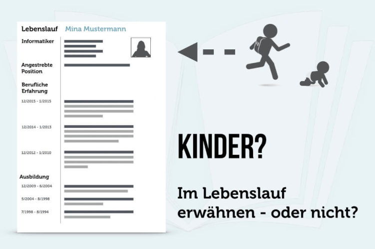 Kinder im Lebenslauf: Erwähnen oder nicht?