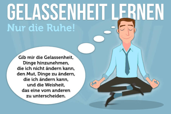 Gelassenheit lernen: 22 Tipps + Sprüche für innere Ruhe