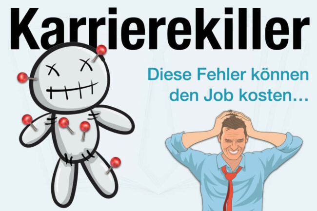 Karrierekiller: Das kostet den Job!