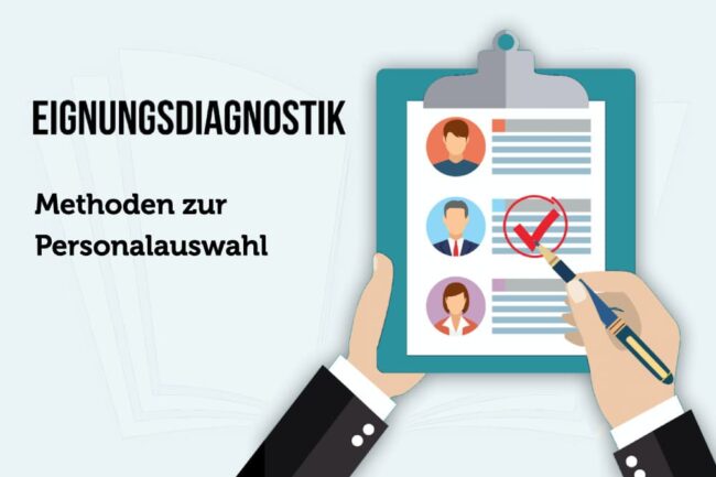 Eignungsdiagnostik: Definition, Beispiele + Methoden