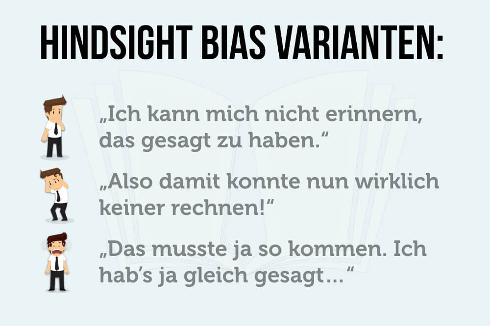 Hindsight Bias Psychologie Bedeutung 3 Arten