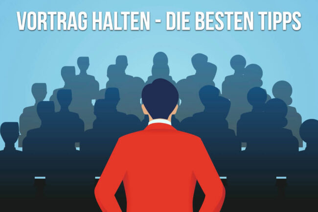 Vortrag halten: 48 Tipps für Einstieg, Präsentation, Interaktion