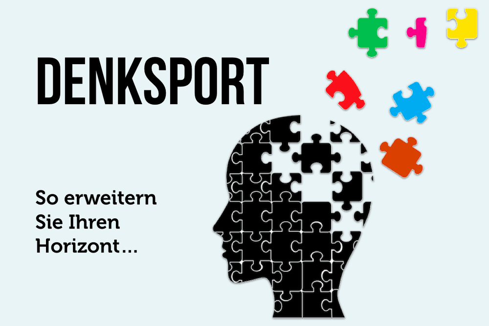 Denksport: 7 Wege, Ihren Horizont zu erweitern | karrierebibel.de