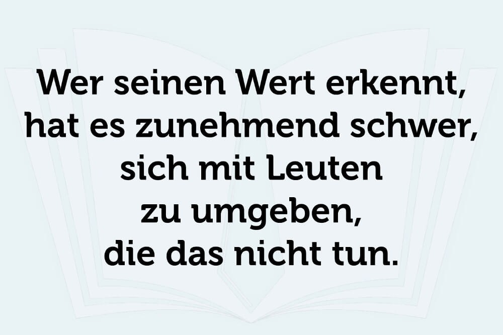 Egalness Spruch Wert Erkennen Selbstwertgefühl stärken Selbstwertgefühl Sprüche