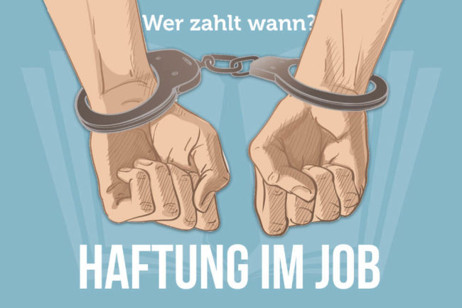 Haftung am Arbeitsplatz