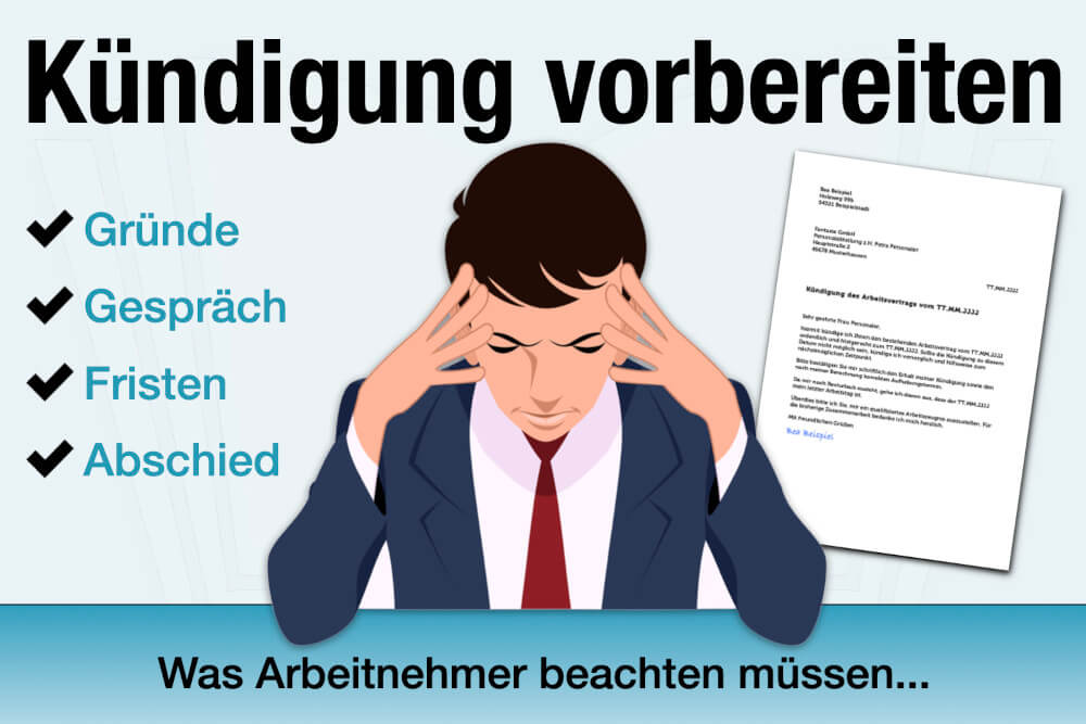 Kuendigung Vorbereiten Arbeitnehmer Gruende Fristen Gespraech