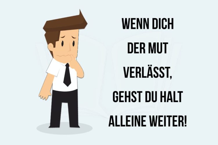 Mut Bedeutung, Psychologie + Sprüche, die Kraft geben