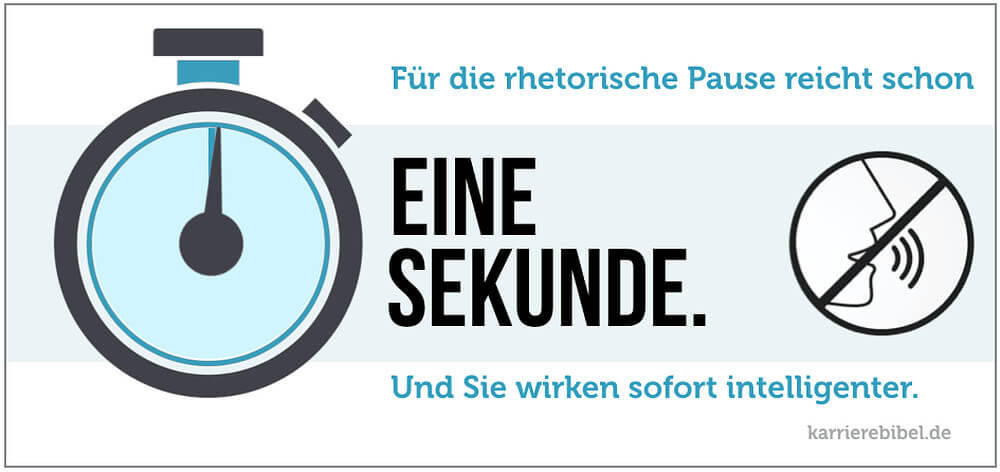 Rhetorische Pause Dauer Eine Sekunde