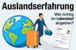 Auslandserfahrung Lebenslauf Wie Angeben Beispiele Formulierungen Tipps
