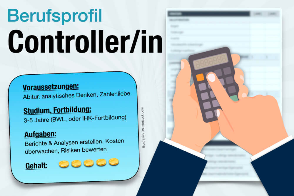 Beruf Controller Ausbildung Gehalt Jobs Aufgaben Karriere
