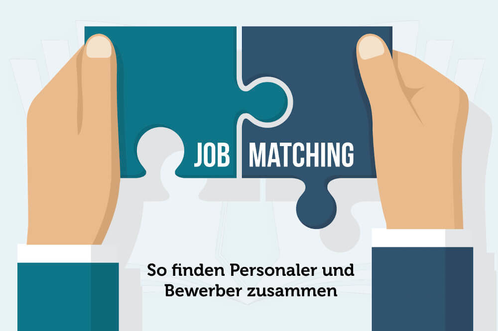 Job-Matching: Was ist das eigentlich?