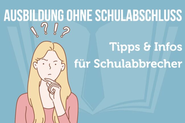 Ausbildung ohne Schulabschluss