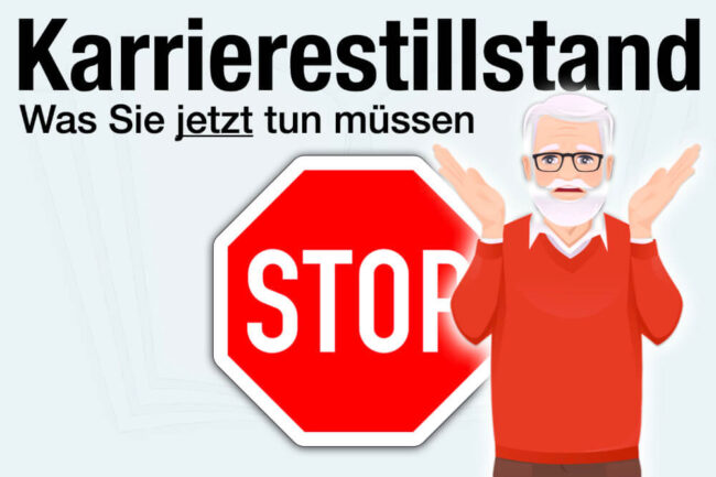 Karrierestillstand? Das müssen Sie jetzt tun!