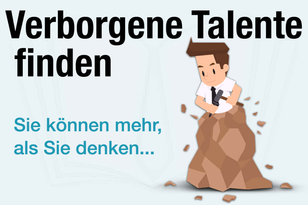 Verborgene Talente Finden Beispiele Liste Karriere