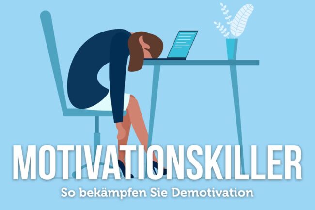 Motivationskiller: Das sind die 10 schlimmsten!