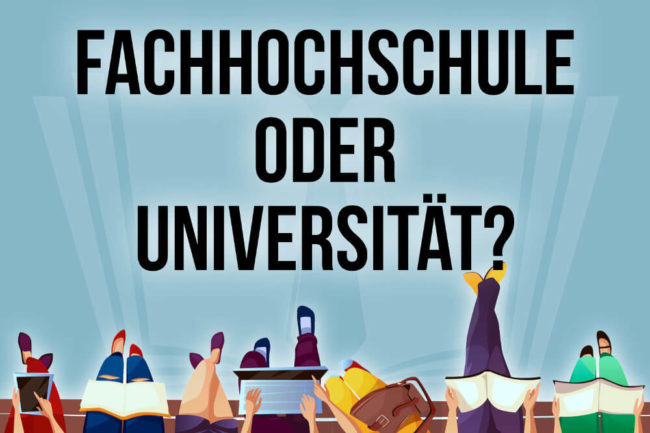 Fachhochschule oder Universität