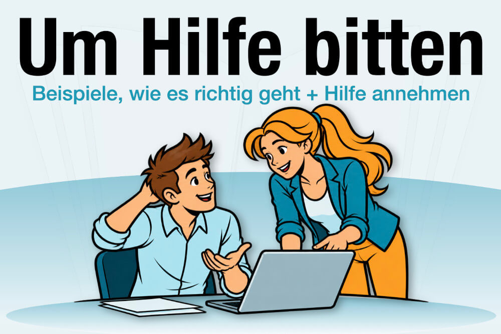 Um Hilfe Bitten Beispiele Tipps Psychologie Hilfe Annehmen