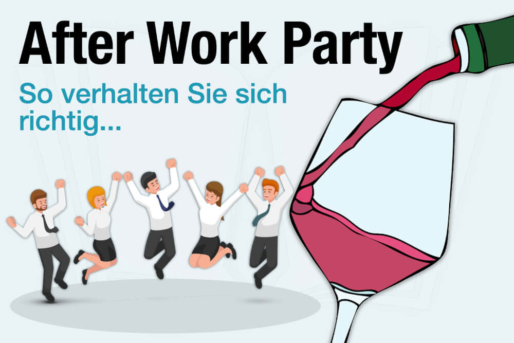 After Work Party Knigge Regel Verhalten Richtig Tipps
