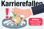 Karrierefallen Beispiele Bedeutung Liste Tipps