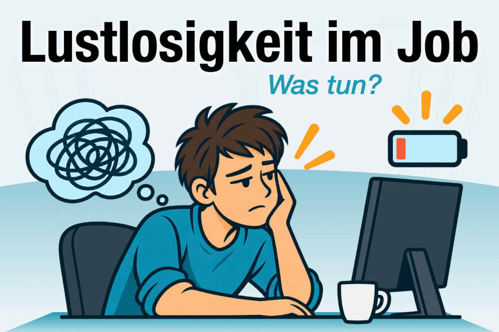 Lustlosigkeit Arbeit Ursachen Symptome Was Tun