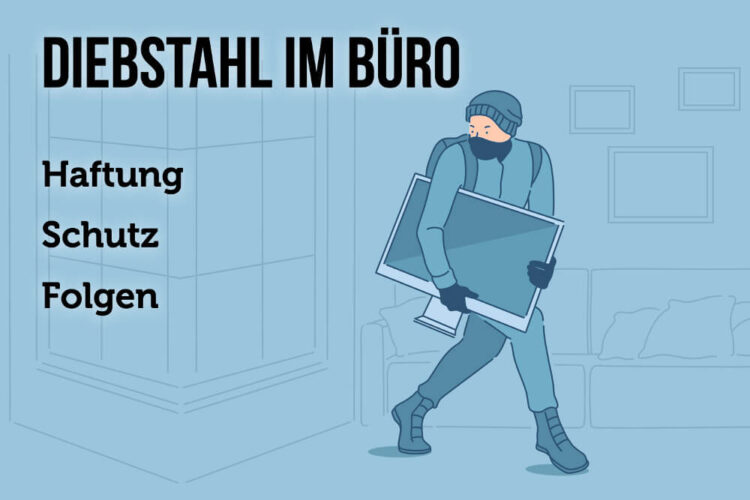 Diebstahl am Arbeitsplatz Konsequenzen und Haftung