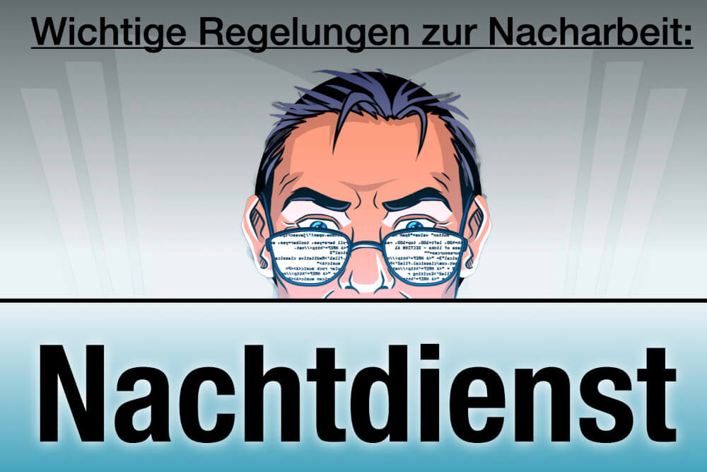 Nachtdienst Definition Gesetz Arbeitsrecht Jobs Stellenangebote Tipps